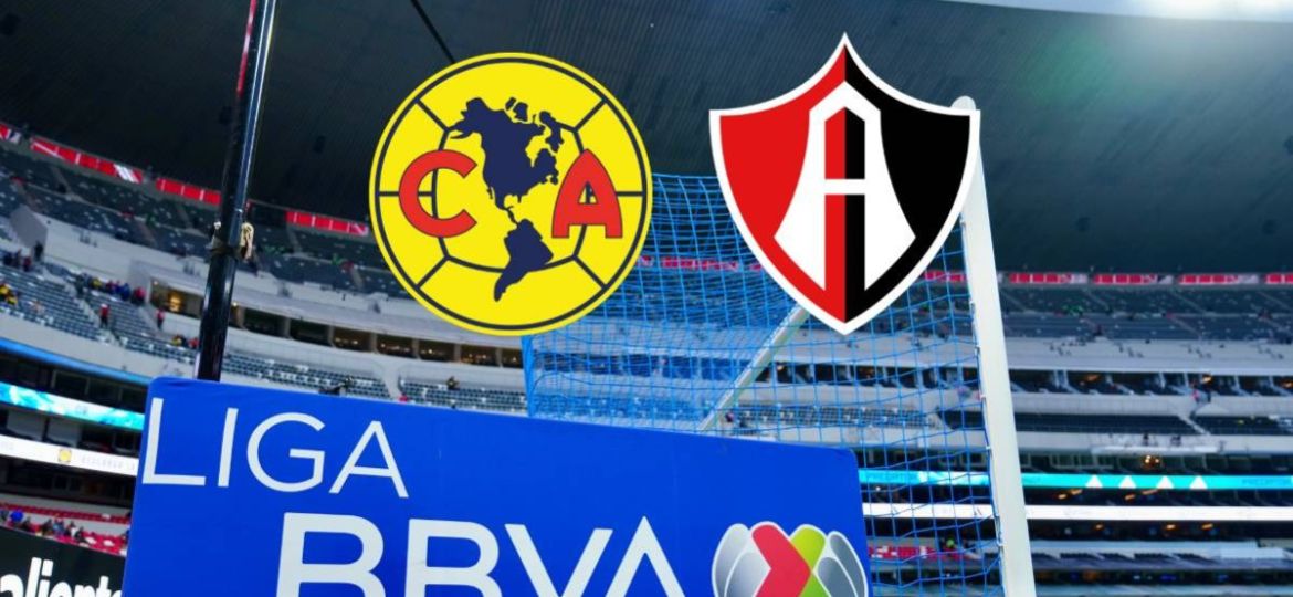América vs Atlas: horario y canales para ver la Jornada 17 del Clausura ...